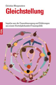 portada Gleichstellung: Impulse aus der Frauenbewegung und Erfahrungen aus Einem Vierteljahrhundert Frauenpolitik (en Alemán)