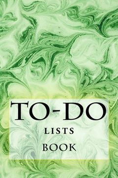 portada To-Do Lists Book: Stay Organized (Turn Your Life Into a Book) (Volume 1)