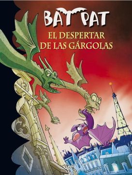 portada El Despertar de las Gárgolas (Serie bat pat 23) (in Spanish)