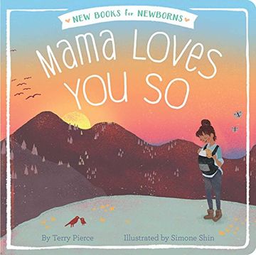 portada Mama Loves you so (New Books for Newborns) (in English)