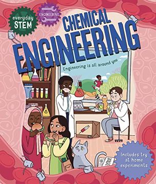 portada Everyday Stem Engineering―Chemical Engineering (en Inglés)