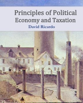 portada Principles of Political Economy and Taxation (en Inglés)