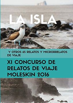 portada La Isla y Otros 65 Relatos y Microrrelatos de Viaje