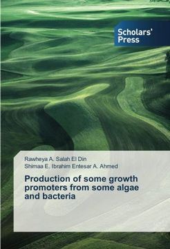 portada Production of some growth promoters from some algae and bacteria