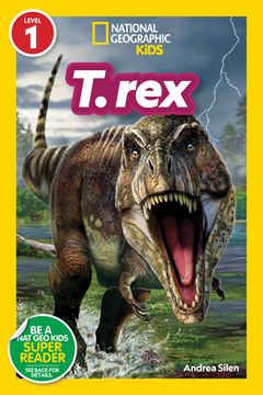 portada National Geographic Readers: T. Rex (Level 1) (en Inglés)