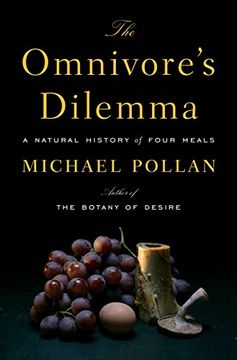 portada The Omnivore's Dilemma: A Natural History of Four Meals (en Inglés)