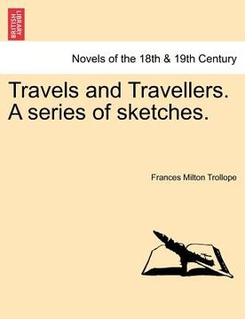 portada travels and travellers. a series of sketches. (en Inglés)