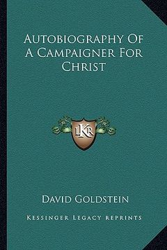 portada autobiography of a campaigner for christ (en Inglés)