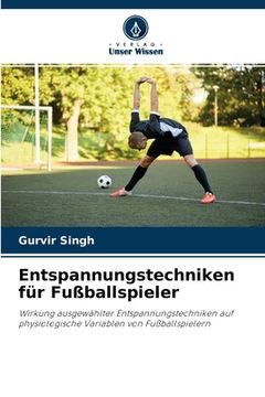 portada Entspannungstechniken für Fußballspieler (en Alemán)