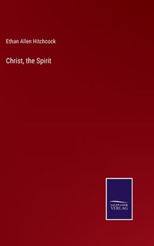 portada Christ, the Spirit (en Inglés)