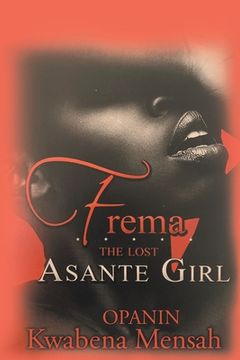 portada Frema: The Lost Asante Girl (en Inglés)