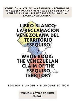 portada Libro Blanco: La Reclamación Venezolana del Territorio Esequibo (en Inglés)
