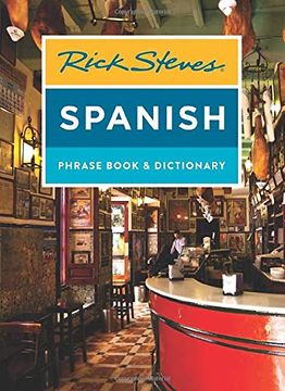 portada Rick Steves Spanish Phrase Book & Dictionary (Rick Steves Travel Guide) (en Inglés)