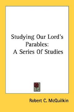 portada studying our lord's parables: a series of studies (in English)