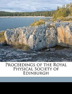 portada proceedings of the royal physical society of edinburgh volume v.11 (1890-1892) (en Inglés)