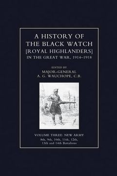 portada HISTORY OF THE BLACK WATCH IN THE GREAT WAR 1914-1918 Volume Three