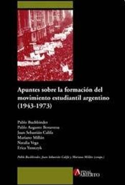 portada Apuntes Sobre la Formacion del Movimiento Estudiantil Argentino, 1943-1973 (Spanish Edition) (in Spanish)