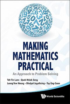 portada making mathematics practical: an approach to problem solving (en Inglés)