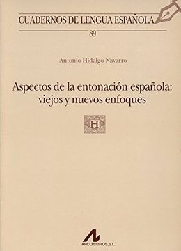 portada Aspectos de la Entonación Española: Viejos y Nuevos Enfoques (in Spanish)