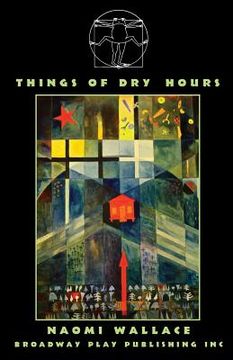 portada Things Of Dry Hours (en Inglés)