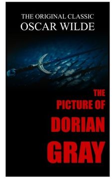 portada The Picture of Dorian Gray - the Original Classic by Oscar Wilde 