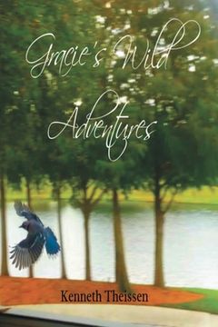 portada Gracie's Wild Adventures (en Inglés)