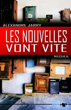 portada Les nouvelles vont vite (in French)