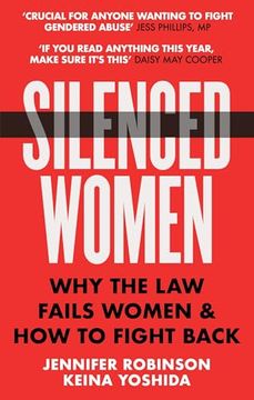 portada Silenced Women: Why the law Fails Women and how to Fight Back