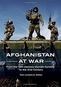 portada Afghanistan at War: From the 18th-Century Durrani Dynasty to the 21st Century