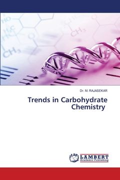 portada Trends in Carbohydrate Chemistry (en Inglés)