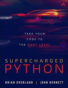 portada Supercharged Python: Take Your Code to the Next Level (en Inglés)