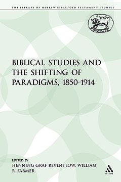 portada biblical studies and the shifting of paradigms, 1850-1914 (en Inglés)