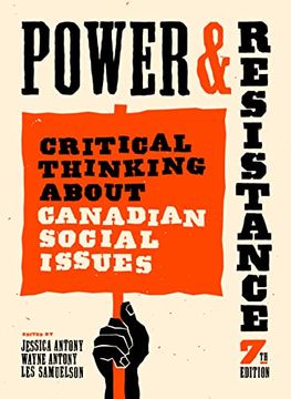 portada Power and Resistance, 7th Ed.: Critical Thinking about Canadian Social Issues (en Inglés)