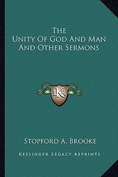 portada the unity of god and man and other sermons (en Inglés)