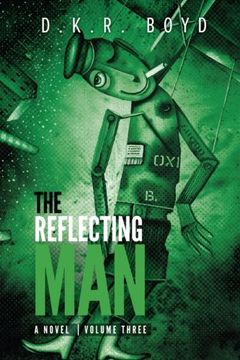portada The Reflecting Man: Volume Three (Volume 3) (en Inglés)