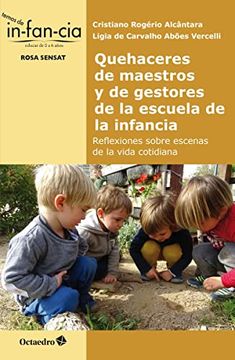 portada Quehaceres de Maestros y de Gestores de la Escuela de la Infancia (Temas de Infancia) (in Spanish)