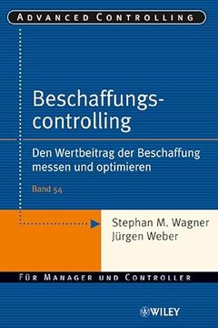 portada Beschaffungscontrolling: Den Wertbeitrag der Beschaffung Messen und Optimieren (Advanced Controlling) (en Alemán)