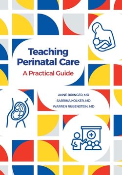 portada Teaching Perinatal Care: A Practical Guide (in English)