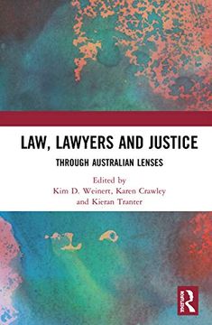 portada Law, Lawyers and Justice: Through Australian Lenses (en Inglés)