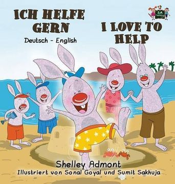 portada Ich helfe gern-I Love to Help: German English Bilingual Edition (German English Bilingual Collection) (German Edition)