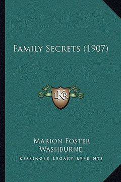 portada family secrets (1907) (en Inglés)