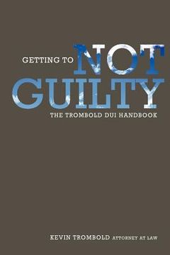 portada getting to not guilty (en Inglés)