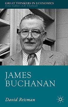 portada James Buchanan (Great Thinkers in Economics)