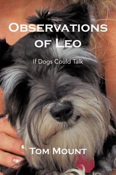 portada observations of leo: if dogs could talk (en Inglés)