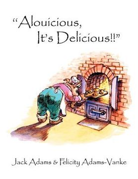 portada ''alouicious, it's delicious!!" (en Inglés)