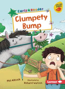 portada Clumpety Bump (Early Bird Readers ― Green (Early Bird Stories ™)) (en Inglés)