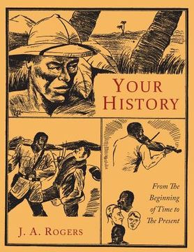 portada Your History: From the Beginning of Time to the Present (en Inglés)