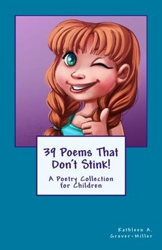 portada 39 Poems That Don't Stink!: A Poetry Collection for Children
