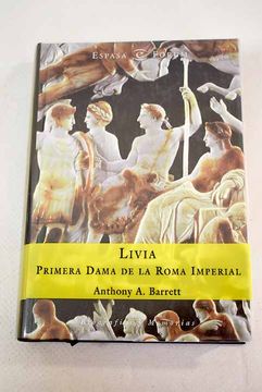 portada Livia. Primera Dama de la Roma Imperial (in Spanish)