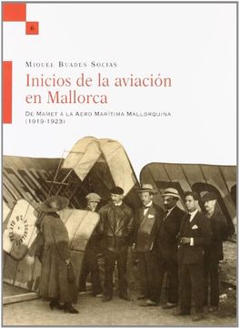 portada Inicios de la aviacion en mallorca (in Spanish)